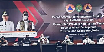 BNPB DORONG PENINGKATAN PENANGANAN COVID-19 DI KALTIM