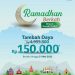 KHUSUS RAMADAN, TAMBAH DAYA CUKUP 150 RIBU