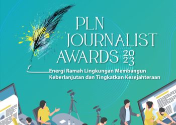 PLN KEMBALI HADIRKAN LOMBA JURNALIS
